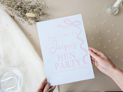 She's tying the knot, Pink Bow Hen Party Sign, Welcome Poster, A4 Printed