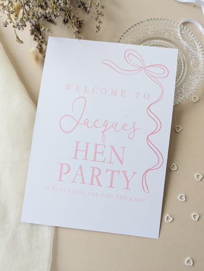She's tying the knot, Pink Bow Hen Party Sign, Welcome Poster, A4 Printed