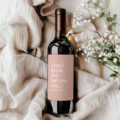 Pregnancy Announcement Wine Bottle Label; Becoming Grandparents, Auntie, Uncle, Baby Reveal, Can't Drink This